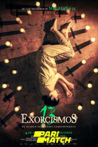 Download 13 exorcismos (2022) [HQ Fan Dub] (Hindi-English) || 720p [875MB]