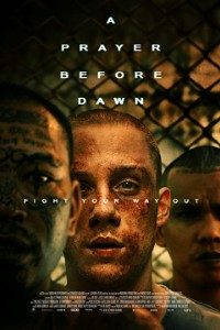 Download A Prayer Before Dawn (2017) {English With Subtitles} 480p [450MB] || 720p [950MB] || 1080p [2.4GB]