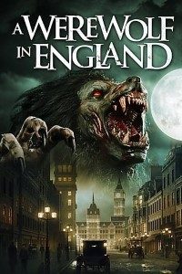 Download A Werewolf in England (2020) {English With Subtitles} 480p [250MB] || 720p [700MB] || 1080p [1.6GB]