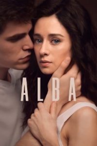 Download Alba (Season 1) 2021 Dual Audio {Spanish-English} 720p [350MB] || 1080p [1.5GB]
