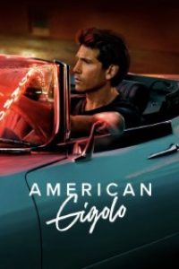Download American Gigolo (Season 1) [S01E04 Added] {English With Subtitles} WeB-HD 720p [300MB] || 1080p [1.2GB]