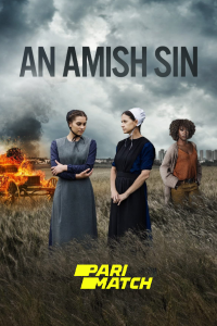 Download An Amish Sin (2022) [HQ Fan Dub] (Hindi) || 720p [805MB]