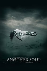Download Another Soul (2018) Dual Audio (Hindi-English) 480p [300MB] || 720p [1GB]