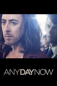 Download Any Day Now (2012) {English With Subtitles} 480p [350MB] || 720p [850MB] || 1080p [1.95GB]