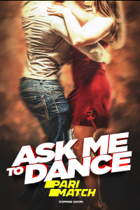 Download Ask Me to Dance (2022) [HQ Fan Dub] (Hindi) || 720p [700MB]