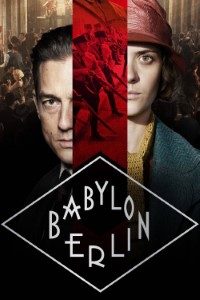 Download Babylon Berlin (Season 1-3) Dual Audio {Hindi-English} With Esubs WeB- DL 480p [150MB] || 720p 10Bit [250MB] || 1080p [1GB]