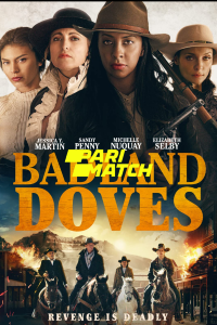 Download Badland Doves (2021) [HQ Fan Dub] (Hindi-English) || 720p [766MB]
