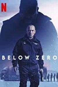 Download Below Zero (2021) Hindi Dubbed (Hindi Fan Dubbed-Spanish) 720p [1GB]