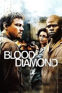 Download Blood Diamond (2006) Dual Audio (Hindi-English) 480p [400MB] || 720p [1GB]