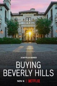 Download Buying Beverly Hills (Season 1) {English With Subtitles} WeB-DL 720p [300MB] || 1080p [700MB]