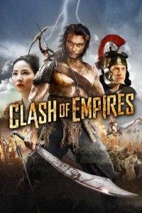 Download Clash of Empires (2011) Dual Audio (Hindi-English) 480p [400MB] || 720p [1GB]