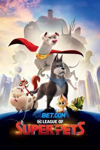 Download DC League of Super-Pets (2022) {Hindi Dubbed} HDCaM 480p [300MB] || 720p [800MB] || 1080p [1.6GB]