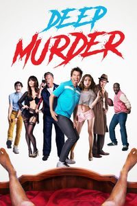 Download Deep Murder (2019) Dual Audio {Hindi-English} WEB-DL ESubs 480p [280MB] || 720p [770MB] || 1080p [1.7GB]