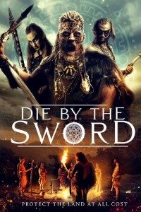 Download Die by the Sword (2020) Dual Audio (Hindi-English) 480p [300MB] || 720p [950MB] || 1080p [1.6GB]