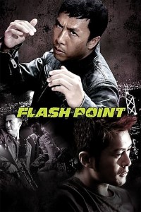 Download Flash Point (2007) Dual Audio (Hindi-English) 480p [300MB] || 720p [1GB]