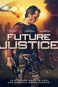 Download Future Justice (2014) Dual Audio (Hindi-English) 480p [300MB] || 720p [1GB]