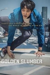 Download Golden Slumber (2018) Dual Audio (Hindi-Korean) 480p [620MB] || 720p [1.23GB] || 1080p [2.45GB]