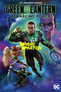 Download Green Lantern: Beware My Power (2022) [HQ Fan Dub] (Hindi-English) || 720p [1.61GB]