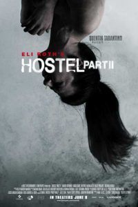 Download [18+] Hostel: Part 2 (2007) Dual Audio {Hindi-English} 480p [300MB] || 720p [900MB]