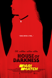 Download House of Darkness (2022) [HQ Fan Dub] (Hindi-English) || 720p [1GB]