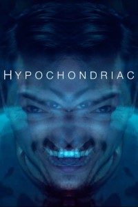 Download Hypochondriac (2022) {English With Subtitles} 480p [300MB] || 720p [800MB] || 1080p [1.8GB]