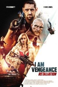 Download I Am Vengeance: Retaliation (2020) Dual Audio (Hindi-English) 480p [300MB] || 720p [800MB]