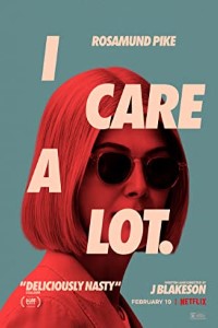 Download I Care a Lot (2020) {English With Subtitles} 480p [450MB] || 720p [950MB] || 1080p [2GB]