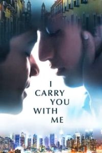 Download I Carry You with Me (2020) {SPANISH With English Subtitles} WEBRip 480p [500MB] || 720p [1GB] || 1080p [2.1GB]