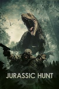 Download Jurassic Hunt (2021) Dual Audio (Hindi-English) Esubs WEB-DL 480p [300MB] || 720p [750MB] || 1080p [1.6GB]