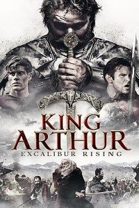 Download King Arthur: Excalibur Rising (2017) Dual Audio (Hindi-English) 480p [300MB] || 720p [850MB]