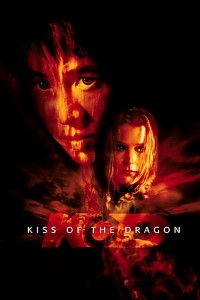 Download Kiss of the Dragon (2001) Dual Audio (Hindi-English) Esubs Bluray 480p [300MB] || 720p [900MB] || 1080p [2GB]