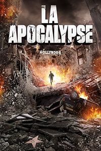 Download LA Apocalypse (2014) Dual Audio (Hindi-English) BlueRay 480p [289MB] || 720p [829MB]