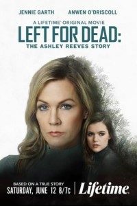 Download Left for Dead: The Ashley Reeves Story (2021) [Hindi Fan Voice Over] (Hindi-English) 720p [790MB]