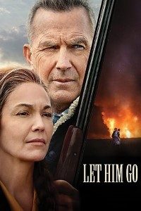 Download Let Him Go (2020) {English With Subtitles} 480p [400MB] || 720p [800MB] || 1080p [2GB]