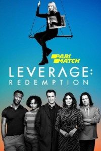 Download Leverage Redemption (Season 1) {Hindi HQ Dubbed -English} 720p [460MB]