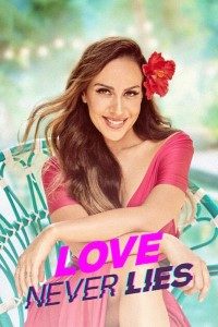 Download Love Never Lies (Season 1) Dual Audio {English-Spanish} WeB-DL 720p 10Bit [400MB] || 1080p [900MB]