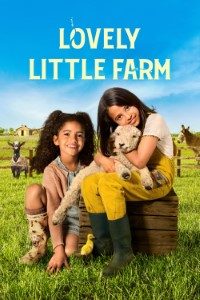 Download Appletv+ Lovely Little Farm (Season 1) Dual Audio {Hindi-English} WeB-DL 720p HEVC [160MB] || 1080p [550B]
