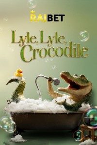 Download Lyle, Lyle, Crocodile (2022) HDCaM Rip 480p [300MB] || 720p [800MB] || 1080p [2.3GB]