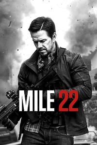 Download Mile 22 (2018) Dual Audio (Hindi-English) 480p [300MB] || 720p [800MB]