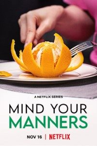 Download Mind Your Manners (Season 1) {English With Subtitles} WeB-DL 720p [200MB] || 1080p [920MB]
