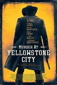 Download Murder at Yellowstone City (2022) {English With Subtitles} 480p [350MB] || 720p [1GB] || 1080p [2.4GB]