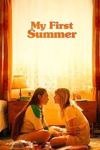 Download My First Summer (2020) {English With Subtitles} 480p [250MB] || 720p [700MB] || 1080p [1.4GB]
