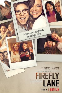Download Netflix Firefly Lane (Season 1-2) Dual Audio {Hindi-English} WeB-HD 480p [150MB] || 720p [400MB] || 1080p [900MB]