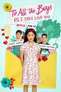 Download Netflix To All the Boys: P.S. I Still Love You (2020) Dual Audio {English-Hindi} || 480p [250MB] || 720p [950MB] || 1080p [3.36GB]