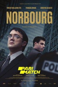 Download Norbourg (2022) [HQ Fan Dub] (Hindi-English) || 720p [1.28GB]