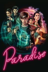 Download Paradise (Season 1-2) Multi Audio {Hindi-English-Spanish} Esubs WeB- DL 480p [200MB] || 720p [350MB] || 1080p [1.2GB]