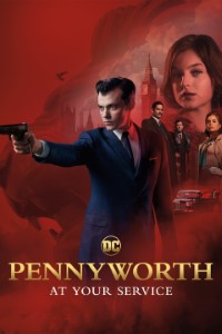 Download Amazon Prime Pennyworth (Season 1 – 2) [S02E10 Added] {English With Esubs} 720p WeB-HD [260MB]