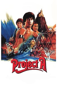 Download Project A (1983) Dual Audio (Hindi-English) 480p [400MB] || 720p [1GB]