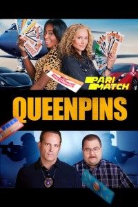 Download Queenpins (2021) [HQCam Fan Dub] (Hindi-Spanish) || 720p [1GB]
