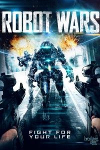 Download Robot Wars (2016) Dual Audio (Hindi-English) 480p [300MB] || 720p [1GB]